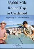 26,000-Mile Round Trip to Castleford
