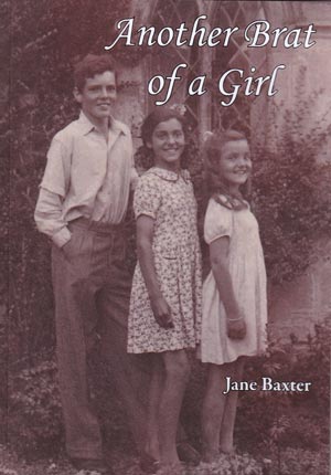 Another Brat of a Girl By Jane Baxter Another Brat of a Girl By Jane Baxter