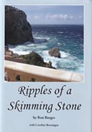 Ripples of a Skimming Stone - Ron Burgess